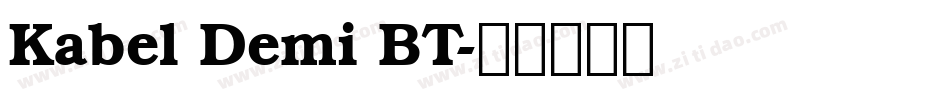 Kabel Demi BT字体转换